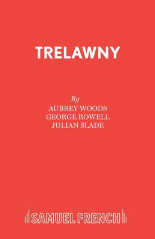 Βιβλίο Trelawny Julian Slade