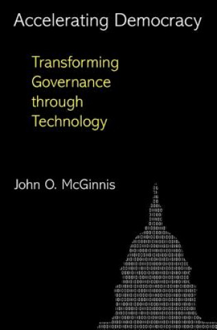 Buch Accelerating Democracy John O. McGinnis