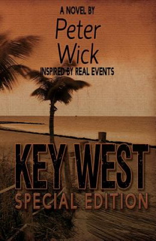 Kniha Key West - Special Edition Peter Wick