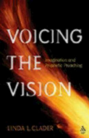 Carte Voicing the Vision Linda L. Clader