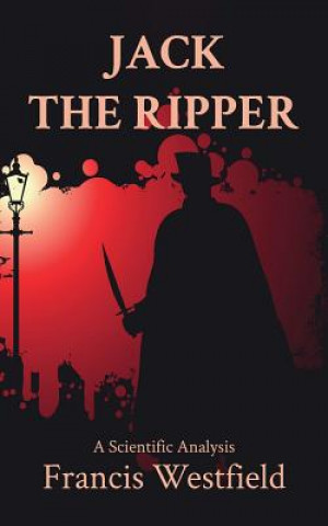Kniha Jack the Ripper Fransis Westfield