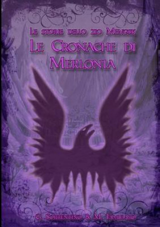 Книга Cronache Di Merlonia Giuseppe Sorrentino