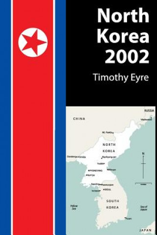 Carte North Korea 2002 Timothy Eyre