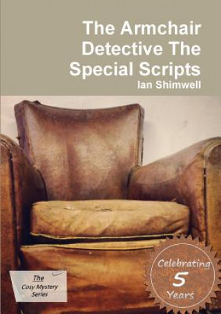 Книга Armchair Detective the Special Scripts Ian Shimwell