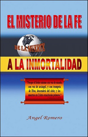 Könyv El Misterio De La Fe Angel Romero