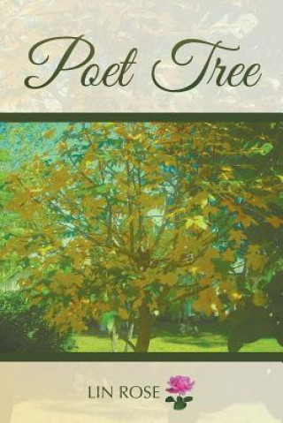 Könyv Poet Tree Lin Rose