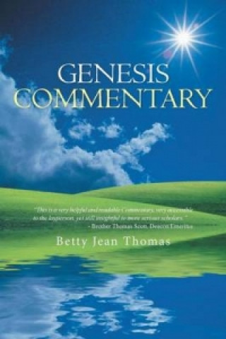 Könyv Genesis Commentary Betty Jean Thomas