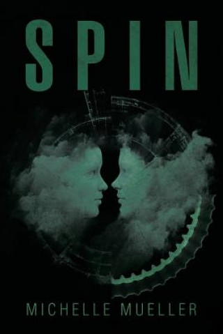 Book Spin Michelle Mueller