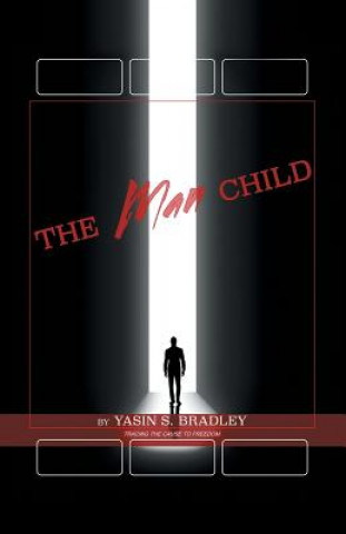 Livre Who Am I? The Man Child Yasin Bradley