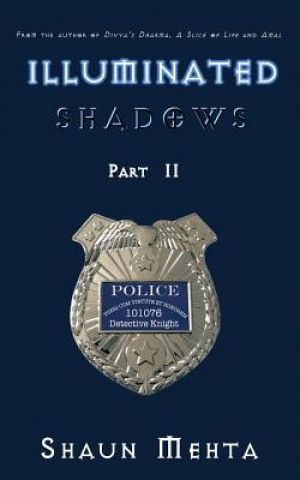 Buch Illuminated Shadows Shaun Mehta