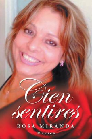 Knjiga Cien sentires Rosa Miranda