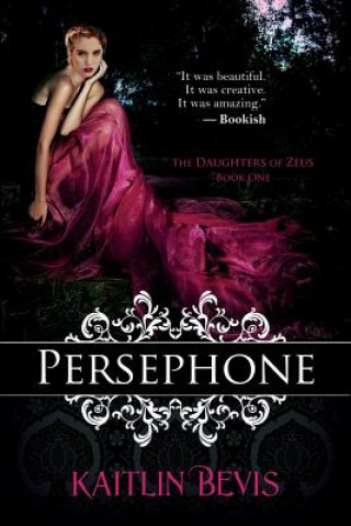 Kniha Persephone Kaitlin Bevis