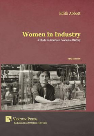 Kniha Women in Industry Edith Abbott