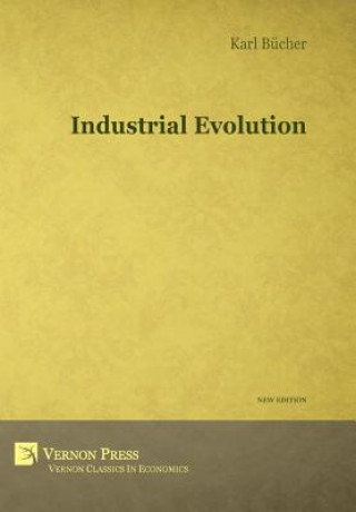 Książka Industrial Evolution Karl Bucher