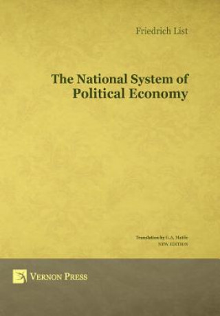 Kniha National System of Political Economy Friedrich List