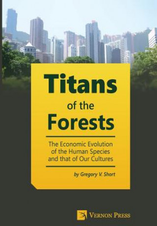 Kniha Titans of the Forests Gregory V Short