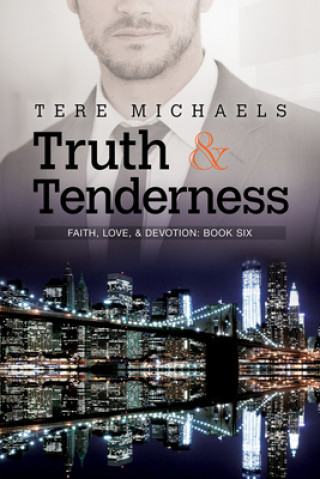 Kniha Truth & Tenderness Tere Michaels