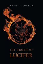 Könyv Truth of Lucifer Aren G Olson