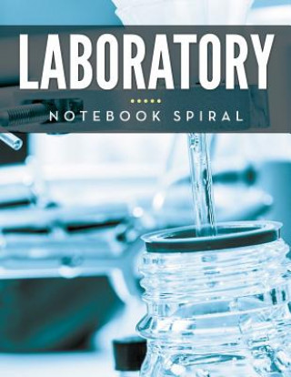 Kniha Laboratory Notebook Spiral Speedy Publishing LLC