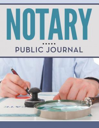 Książka Notary Public Journal Speedy Publishing LLC