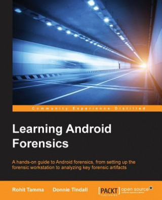 Carte Learning Android Forensics Donnie Tindall