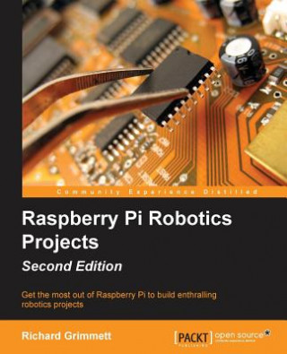 Książka Raspberry Pi Robotics Projects - Richard Grimmett