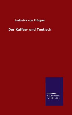 Buch Der Kaffee- und Teetisch Ludovica Von Propper