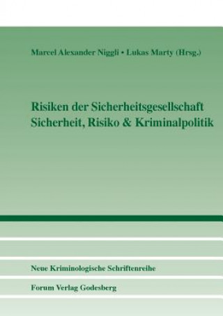 Kniha Risiken der Sicherheitsgesellschaft Marcel Alexander Niggli