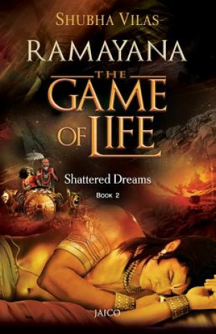 Könyv Ramayana - The Game of Life Shubha Vilas