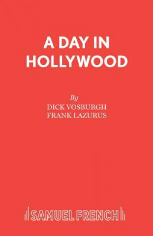 Buch Day in Hollywood, a Night in the Ukraine Dick Vosburgh