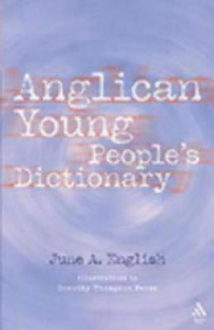 Книга Anglican Young People's Dictionary June English