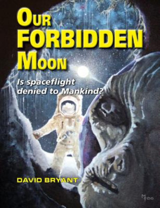 Boek Our Forbidden Moon David Bryant
