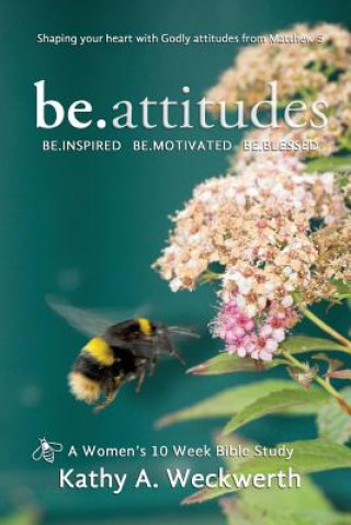 Книга Be.Attitudes Kathy Weckwerth