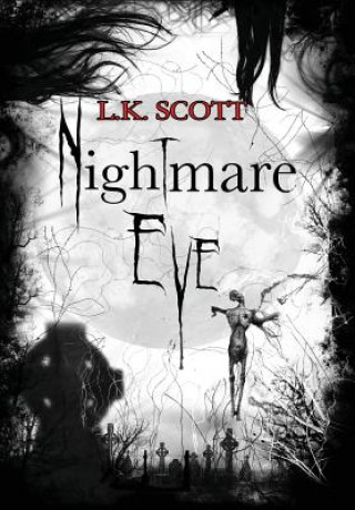 Book Nightmare Eve L.K. Scott