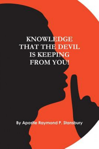 Livre Knowledge That the Devil is Keeping from You Raymond Stansbury