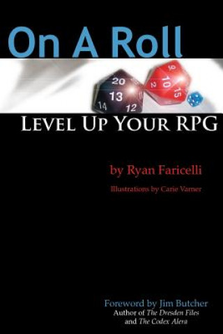 Książka On A Roll: Level Up Your Rpg Ryan Faricelli