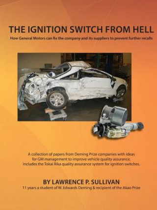 Kniha Ignition Switch from Hell Lawrence P. Sullivan