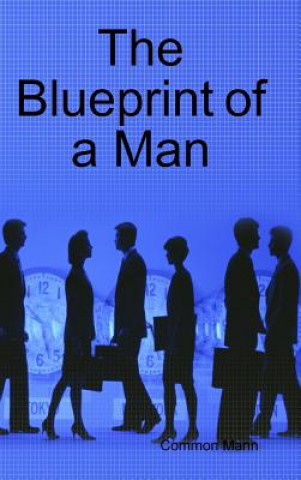Könyv Blueprint of a Man Rob Golden