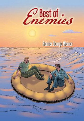 Könyv Best of Enemies Rainier George Weiner