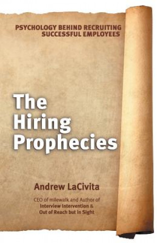 Kniha Hiring Prophecies Andrew LaCivita