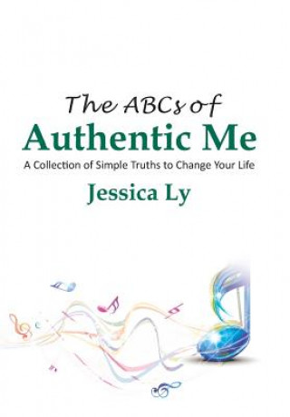 Книга ABCs of Authentic Me Jess Ly