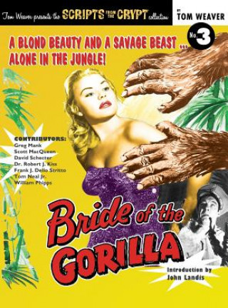 Carte Bride of the Gorilla (hardback) Tom Weaver