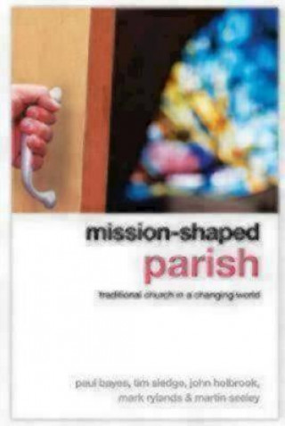 Книга Mission-Shaped Parish John Holbrook