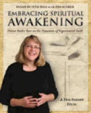 Kniha Embracing Spiritual Awakening Guide Diana Butler Bass