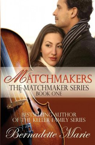 Buch Matchmakers Bernadette Marie