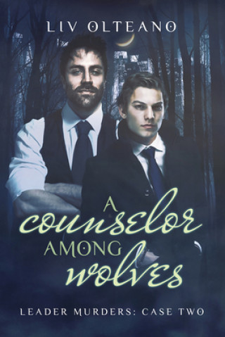 Kniha Counselor Among Wolves LIV Olteano