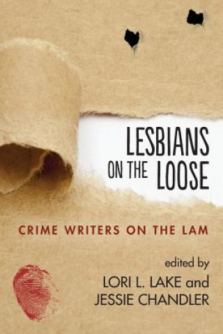 Kniha Lesbians on the Loose Jessie Chandler