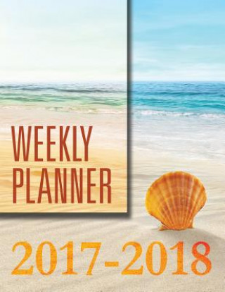 Knjiga Weekly Planner 2017-2018 Speedy Publishing LLC