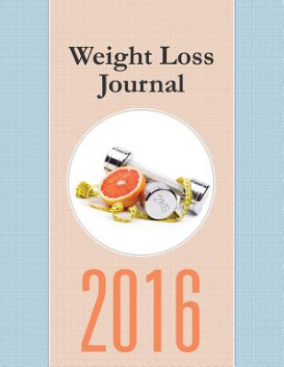 Carte Weight Loss Journal 2016 Speedy Publishing LLC