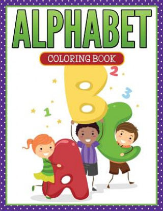 Buch Alphabet Coloring Book Speedy Publishing LLC